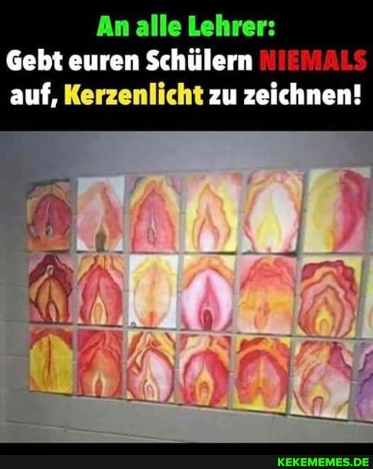 An alle Lehrer:
Gebt euren Schülern NIEMALS
auf, Kerzenlicht zu zeichnen!