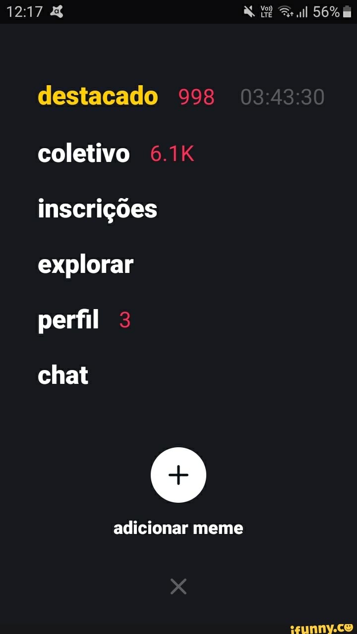 56%
1217
destacado 998 coletivo 6.1K inscrições explorar perfil
chat
adicionar meme