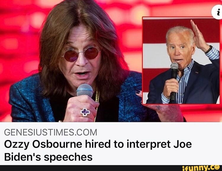 GENESIUSTIMES.COM Ozzy Osbourne hired to interpret Joe Biden's speeches ...