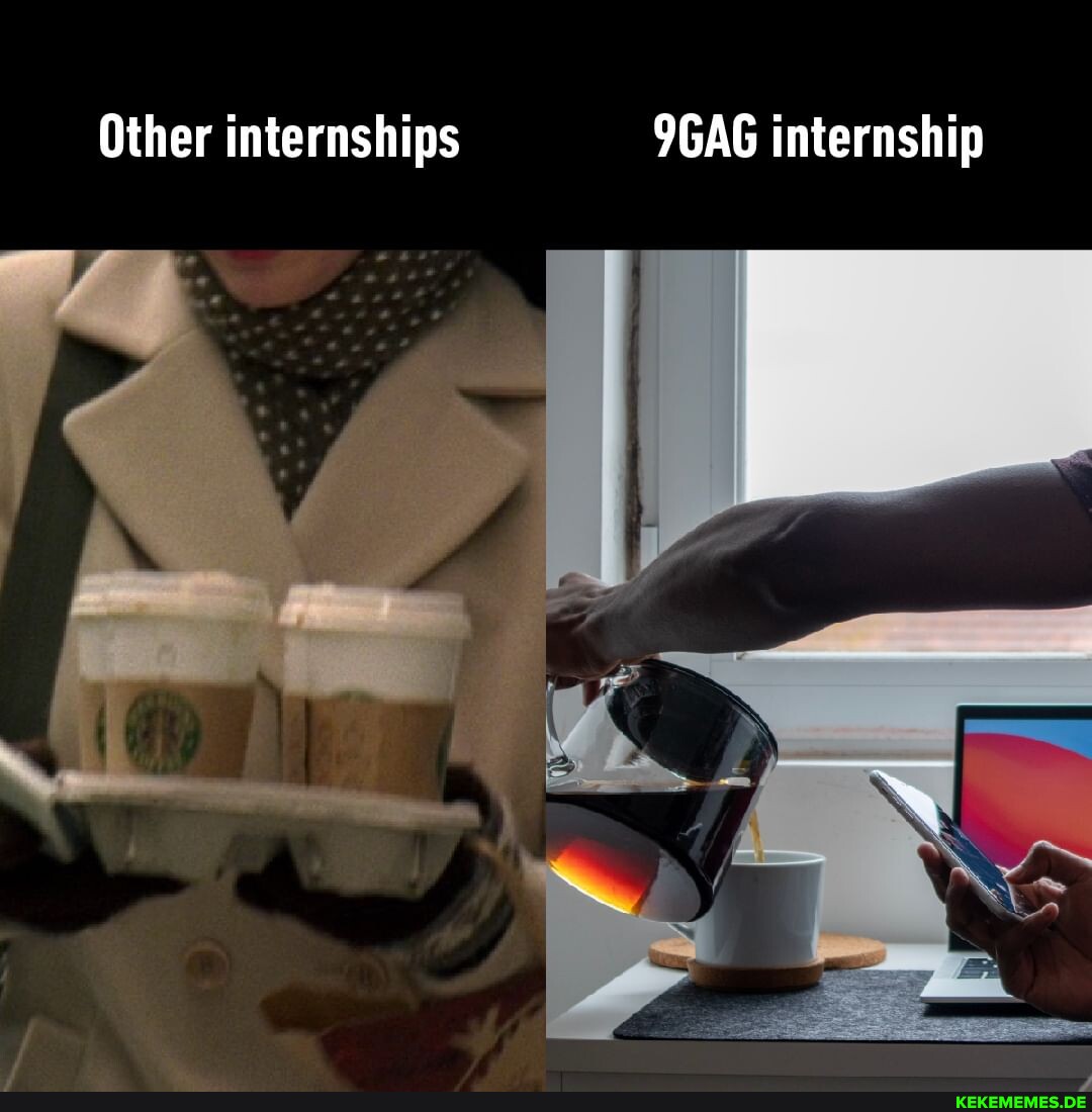 Other internships 9GAG internship I