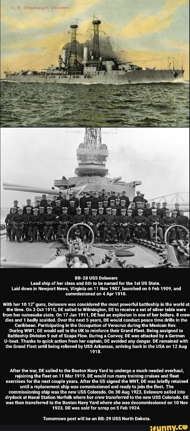 BB28 USS Delaware Lead ship of her class and Gth to be named for the