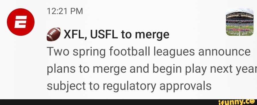 XFL and USFL announce plans to merge football leagues