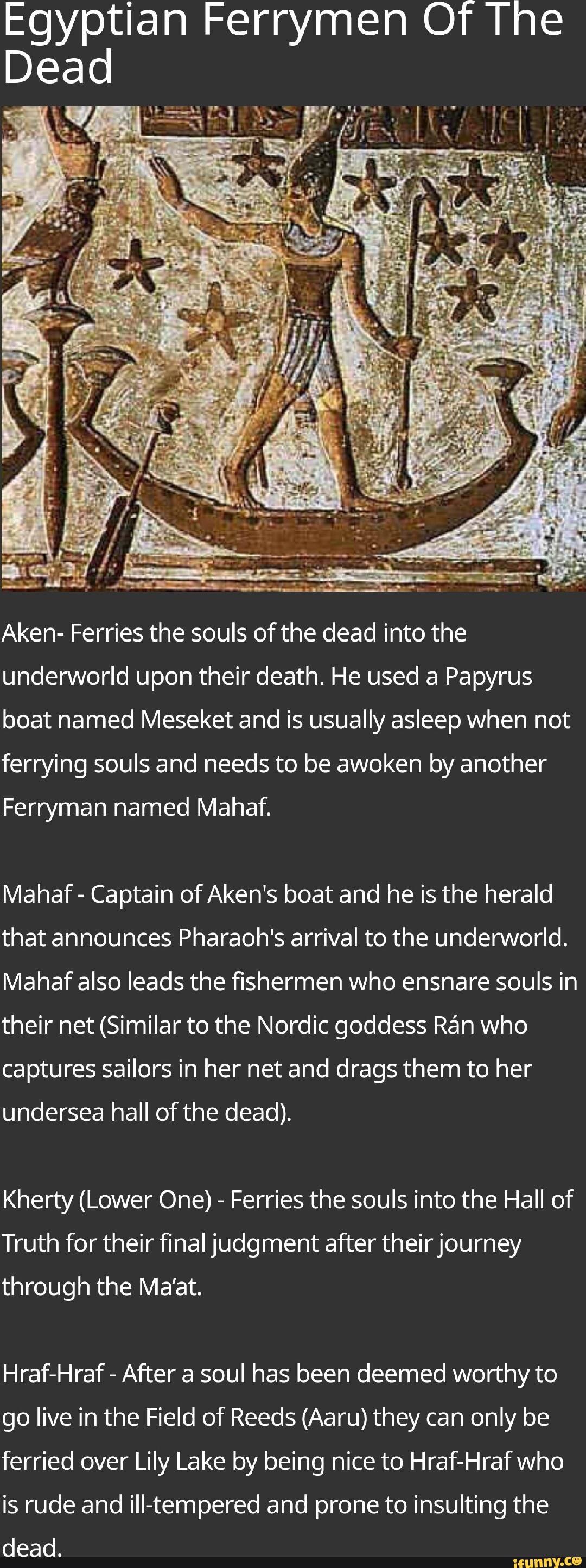 Egyptian Ferrymen Of The Dead Aken Ferries The Souls Of The Dead Into