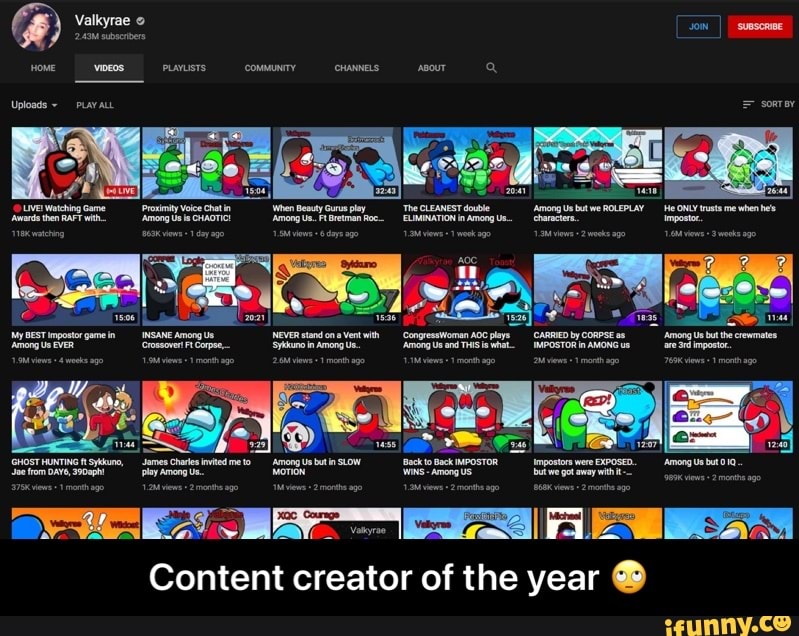 Valkyrae Content creator of the year Content creator of the year 🙄