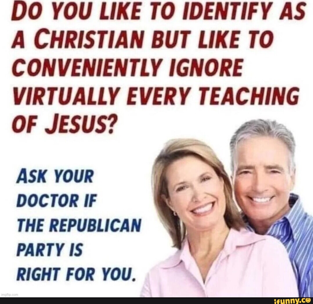DO YOU LIKE TO IDENTIFY AS A CHRISTIAN BUT LIKE TO CONVENIENTLY IGNORE