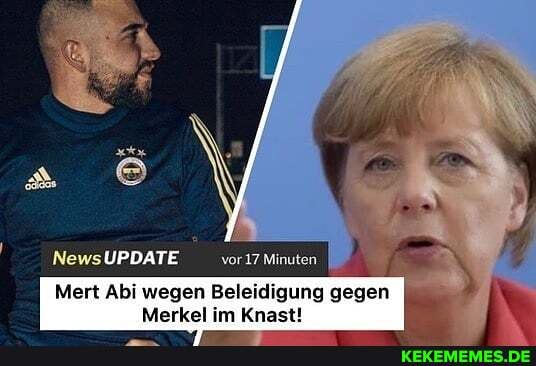 UPDATE vor 17 Minuten
Mert Abi wegen Beleidigung gegen
Merkel im Knast!
