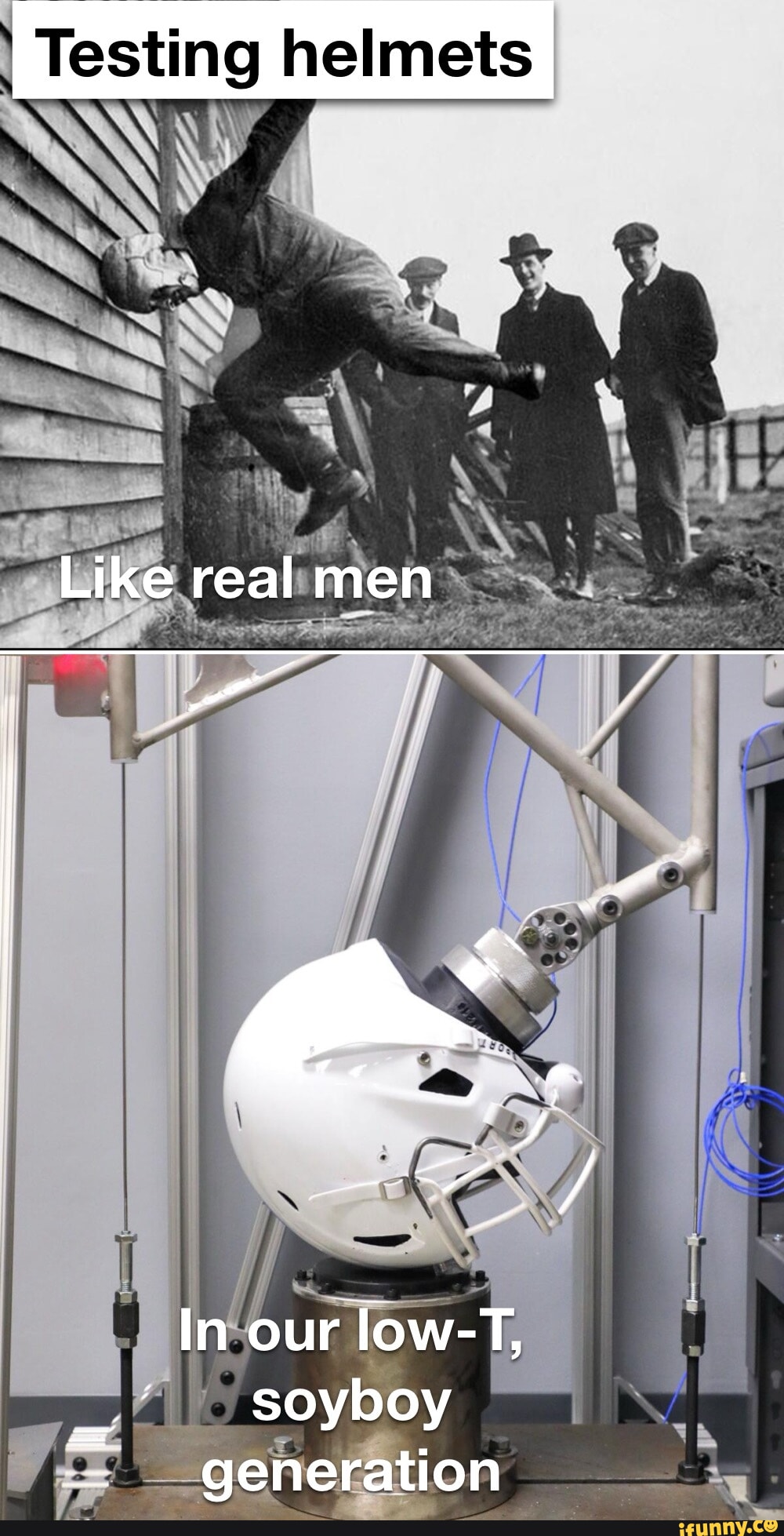 I Testing helmets Like real men In our low soyboy generation - iFunny