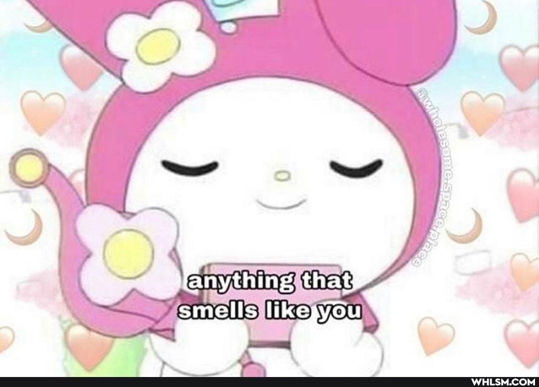 @ing
smells like you