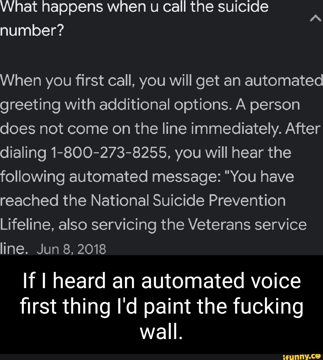 What Happens When U Call The Suicide Number When You First Call You