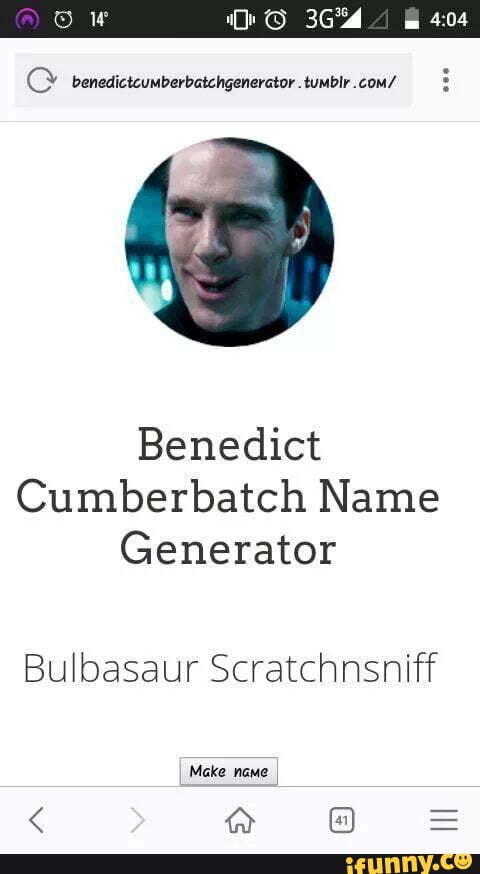 404 benedictcumberbatchgenerator Benedict Cumberbatch Name Make name - iFunny Brazil