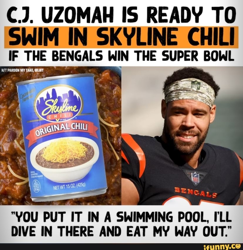 C.J. UZOMAH IS READY TO SWIM IN SKYLINE CHILI IF THE BENGALS WIN