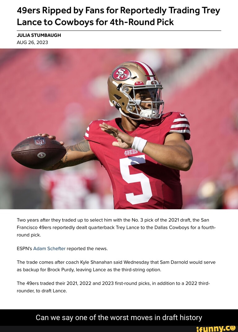 49ers trade quarterback Trey Lance to Cowboys for 4th round pick