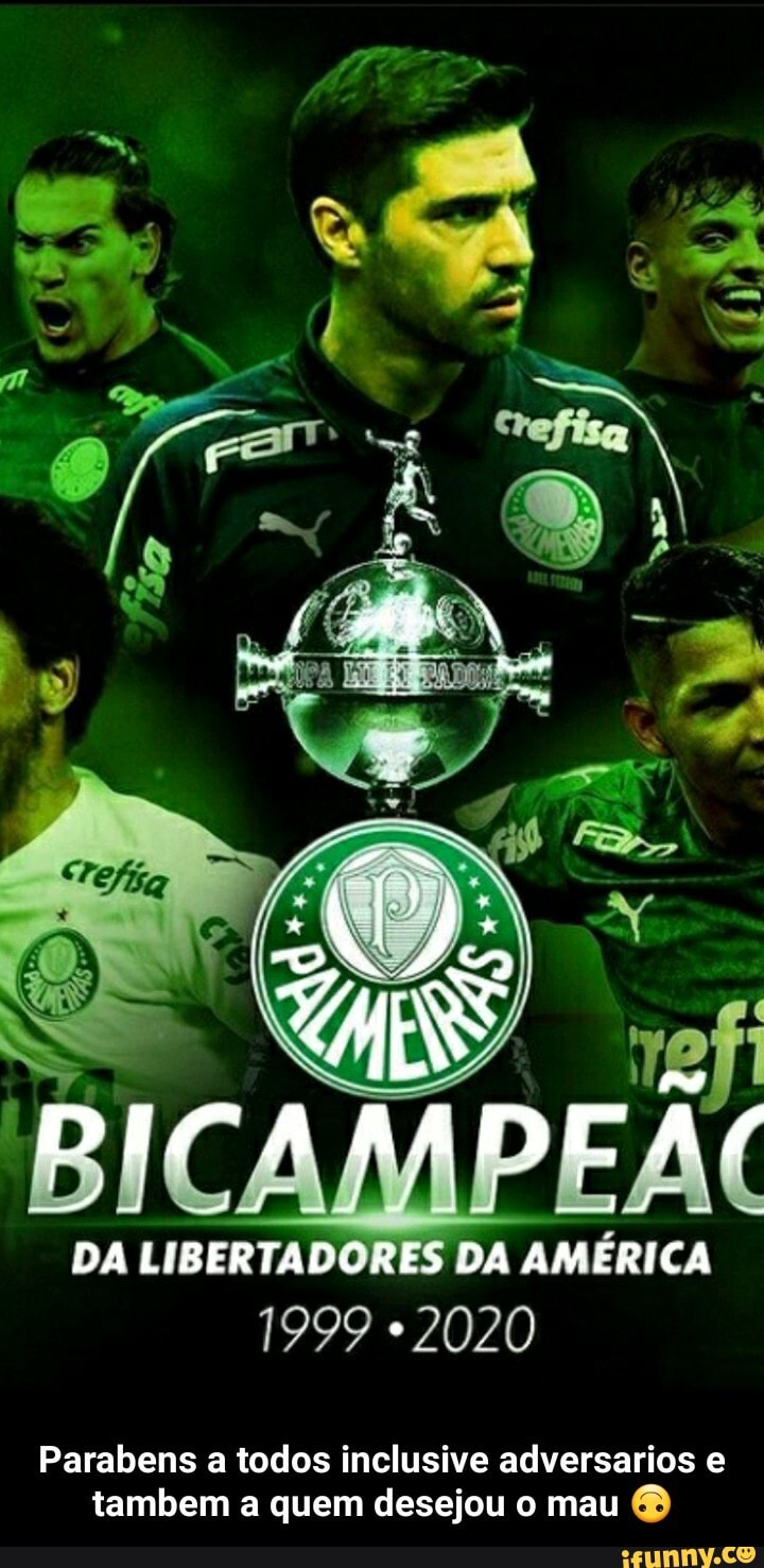 PEÁ(
DA LIBERTADORES DA AMÉRICA
1999 *2020
BICAM!
Parabens a todos inclusive adversarios e tambem a quem desejou o mau - Parabens a todos inclusive adversarios e tambem a quem desejou o mau 🙃