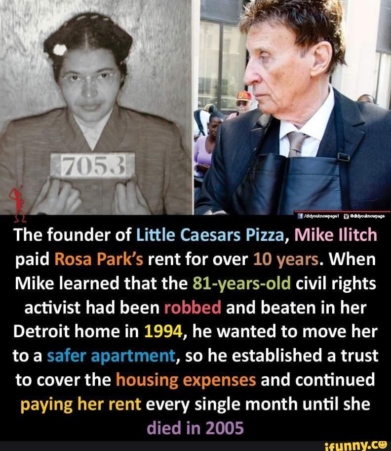 the-founder-of-little-caesars-pizza-mike-ilitch-paid-rosa-park-s-rent