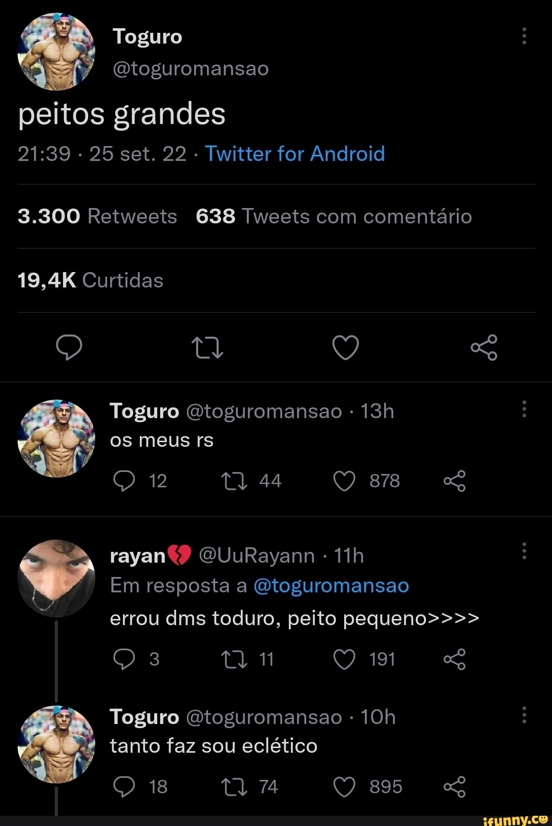 Toguro (Dtoguromansao peitos grandes 25 set. 22 Twitter for Android 3.300  Retweets 638 Tweets com comentário