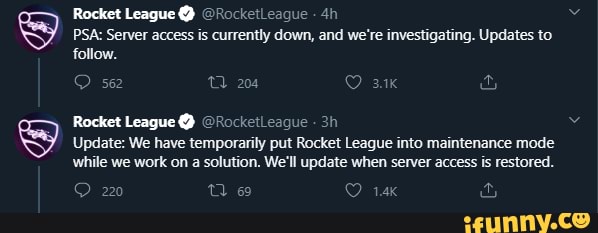 S Rocket League Rocketleague Psa Server Access Is Currently Down And We Re Investigating Updates To