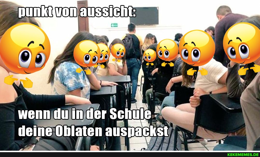 wenn du in der Schule deine Oblaten auspackst