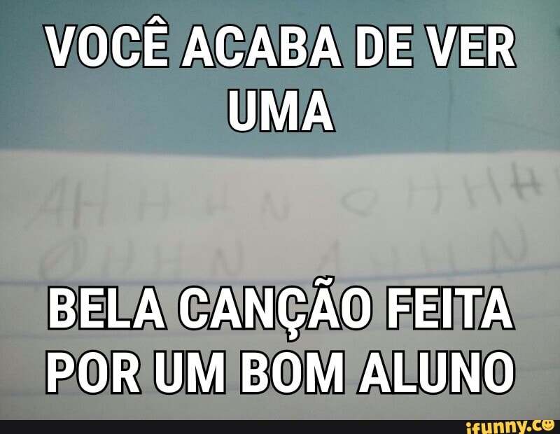 VOCÊ ACABA DE
UMA