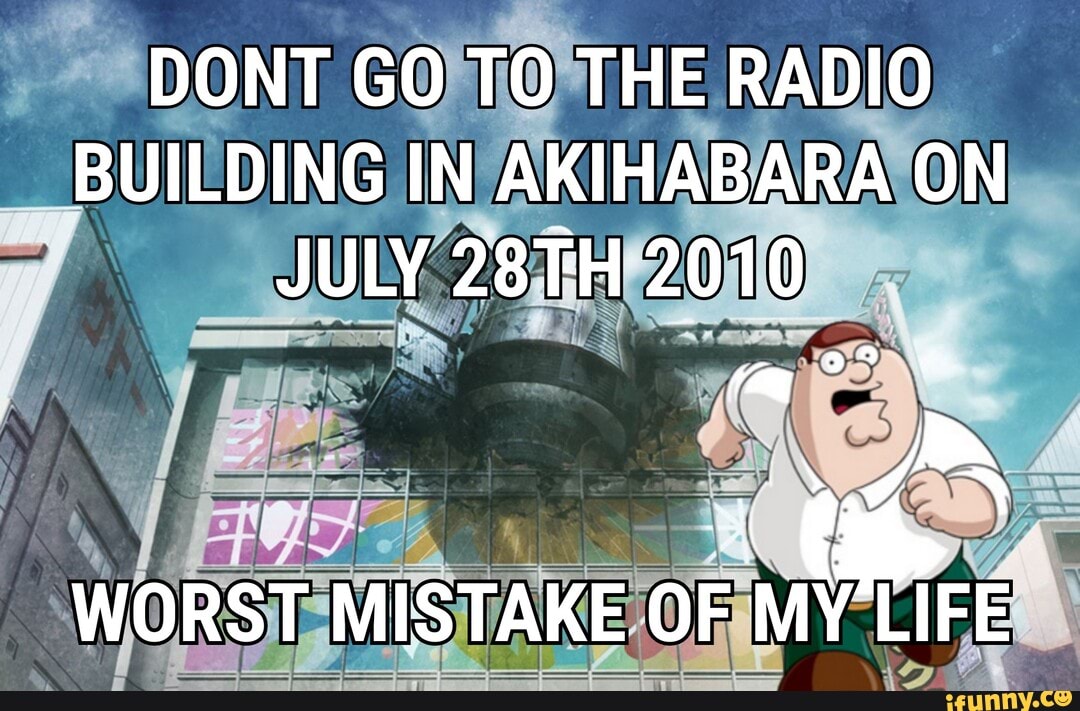 DONT GO TO THE RADIO BUILDING IN AKIHABARA ON JULY 28TH 2010
WORST MISTAKE OF MY LIFE