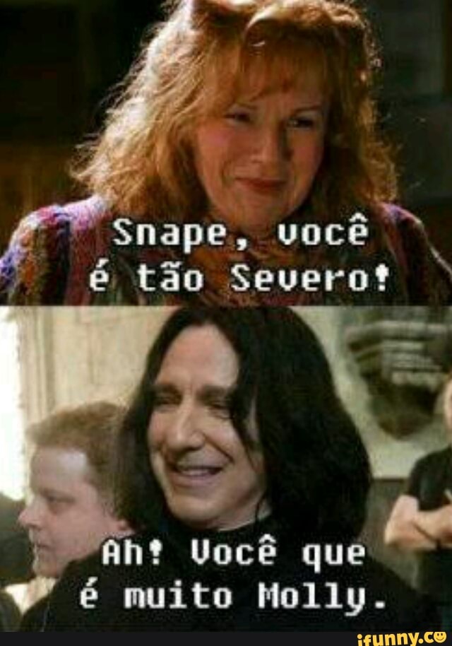 Aht
Você
que
é muito Molly.