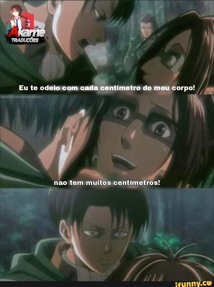 BE
Eu te odeio com cada centímetro do meu corpo!
nao tem multos centímetros!