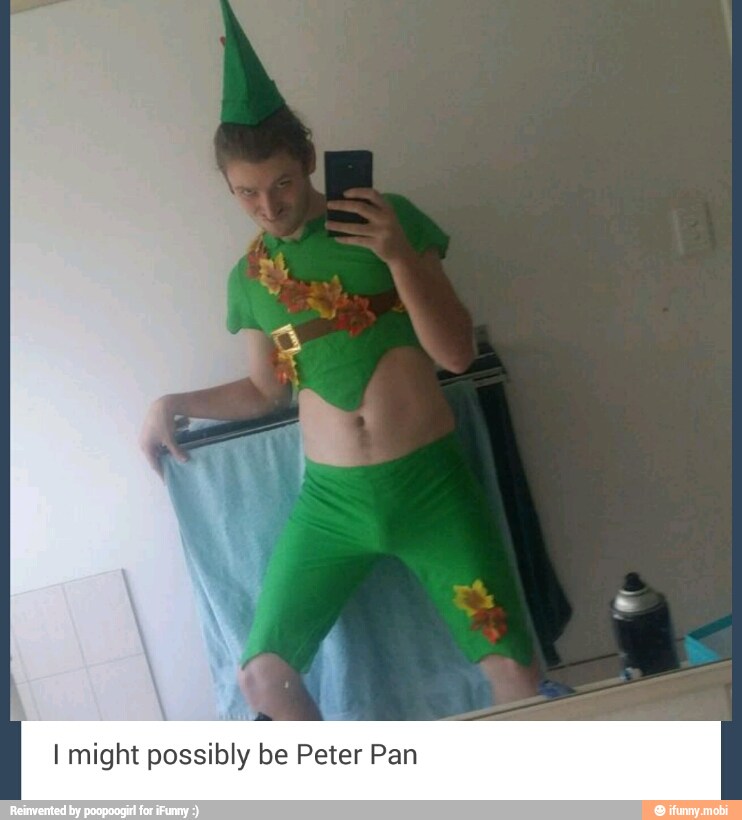 I might possibly be Peter Pan