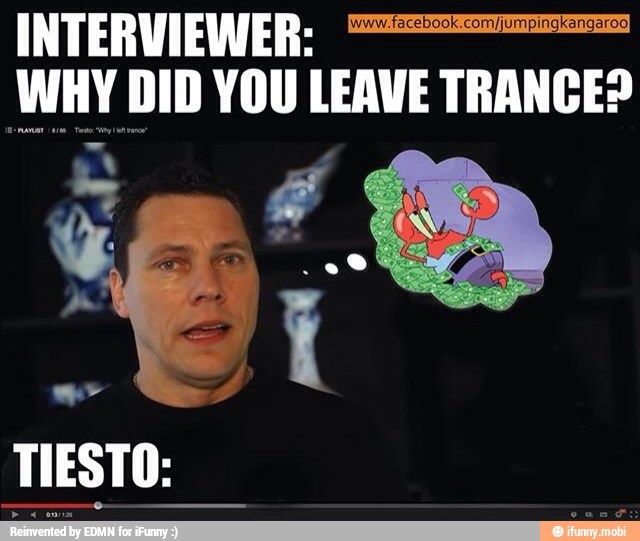 INTERVIEWER: (RAE LEI
WHY DID YOU LEAVE TRANCE?