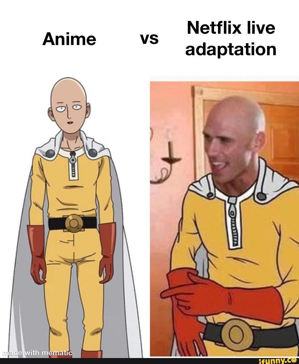 Netflix live adaptation Anime vs - iFunny