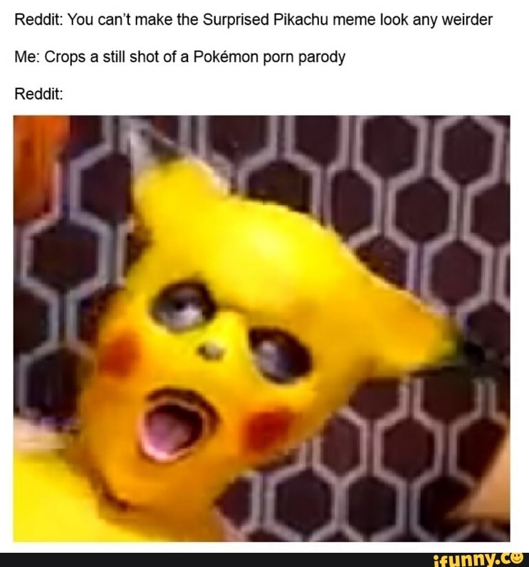 Insert surprised pikachu meme here - 9GAG