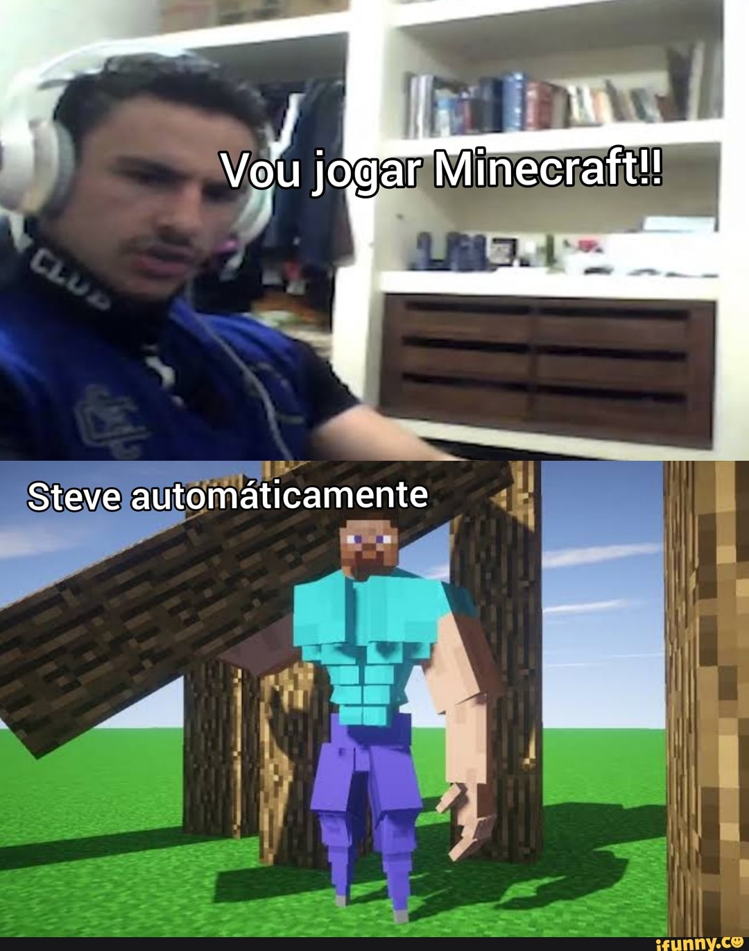 gar
Steve automaticamente