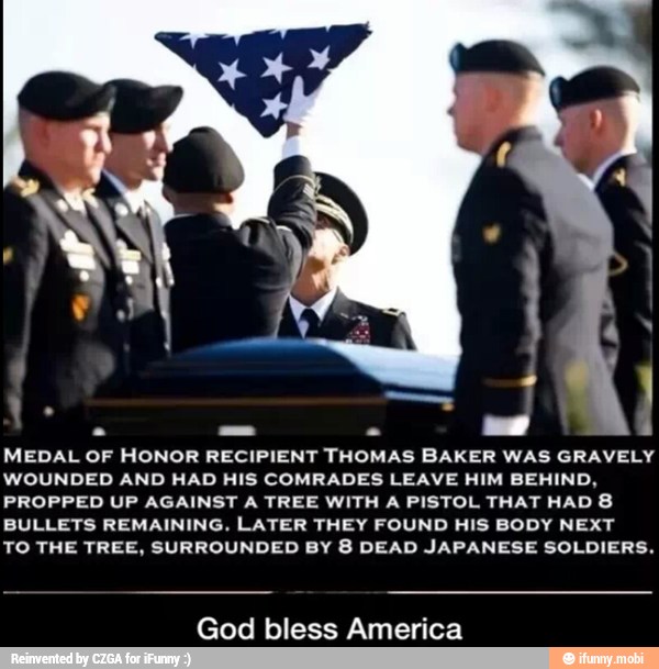 Medal Of Honor Recipient Thomas Baker Was Gravely Wounded And Had His 