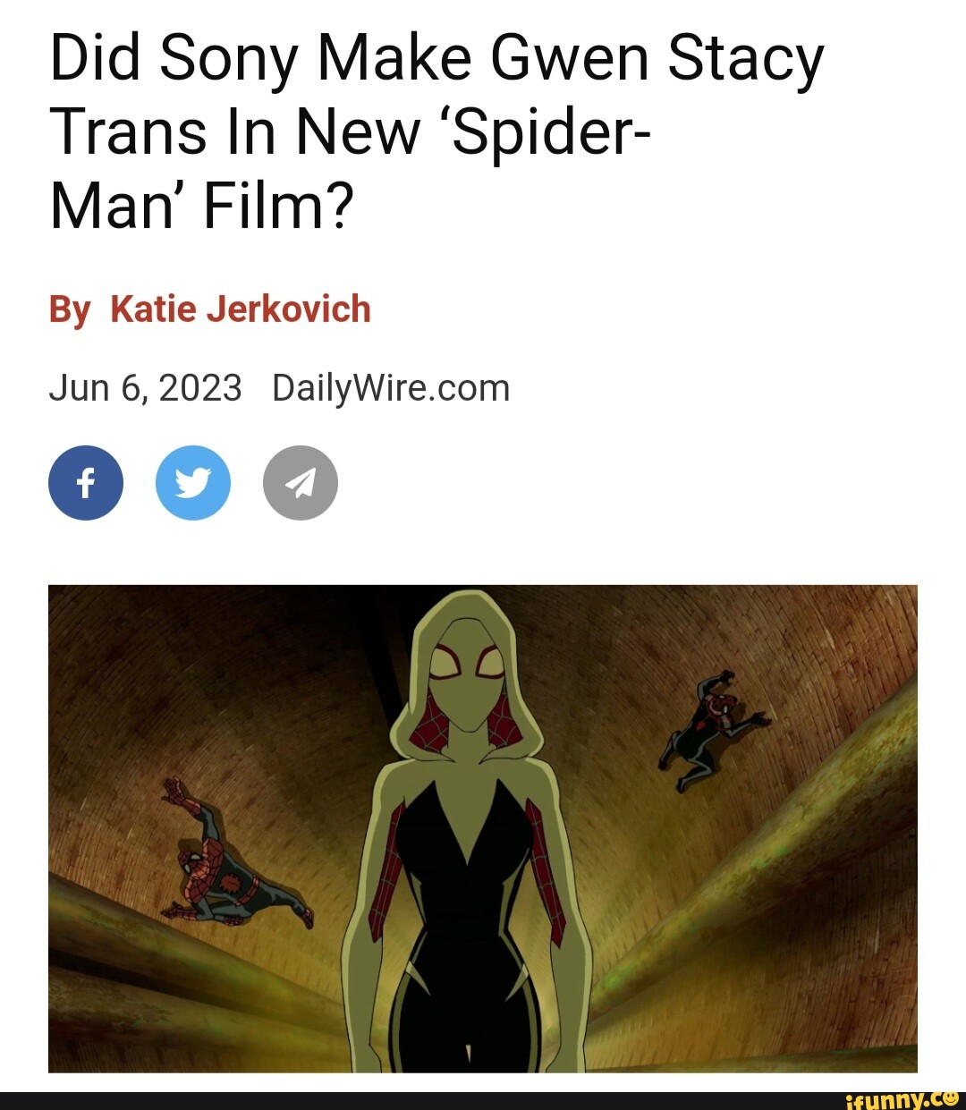 Did Sony Make Gwen Stacy Trans In New Spider Man Film By Katie Jerkovich Jun 6 2023 ~ Ar 