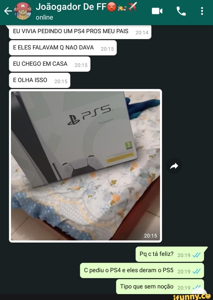 Joãogador De
online
EU VIMIA PEDINDO UM PROS MEV PAIS
E ELES FALAVAM DAVA
EU CHEGO EM CASA
EOLHA ISSO
2015
Pq ctá feliz?
Tipo que sem noção I
pediu eles deram
Tipo que sem neção