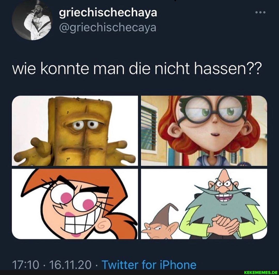 griechischechaya
@griechischecaya
wie konnte man die nicht hassen??
16.11.20 Twitter for iPhone