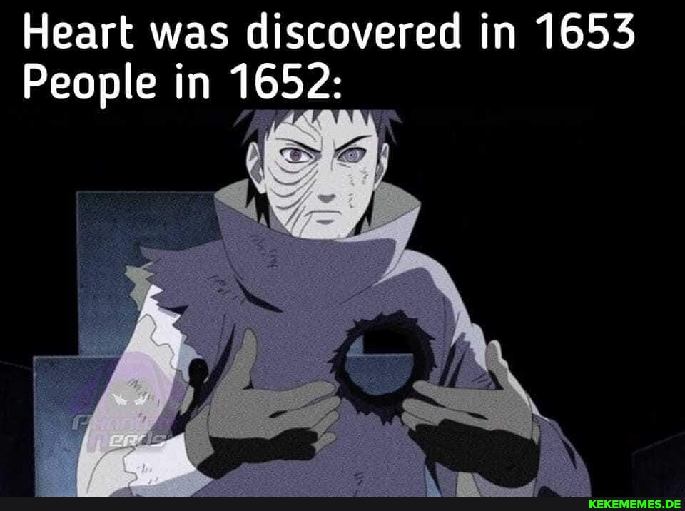 Heart was discovered in 1653 People in 1652: