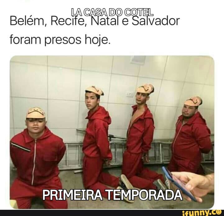 ore [isca
ENA Ná ta alvador
foram presos hoje.