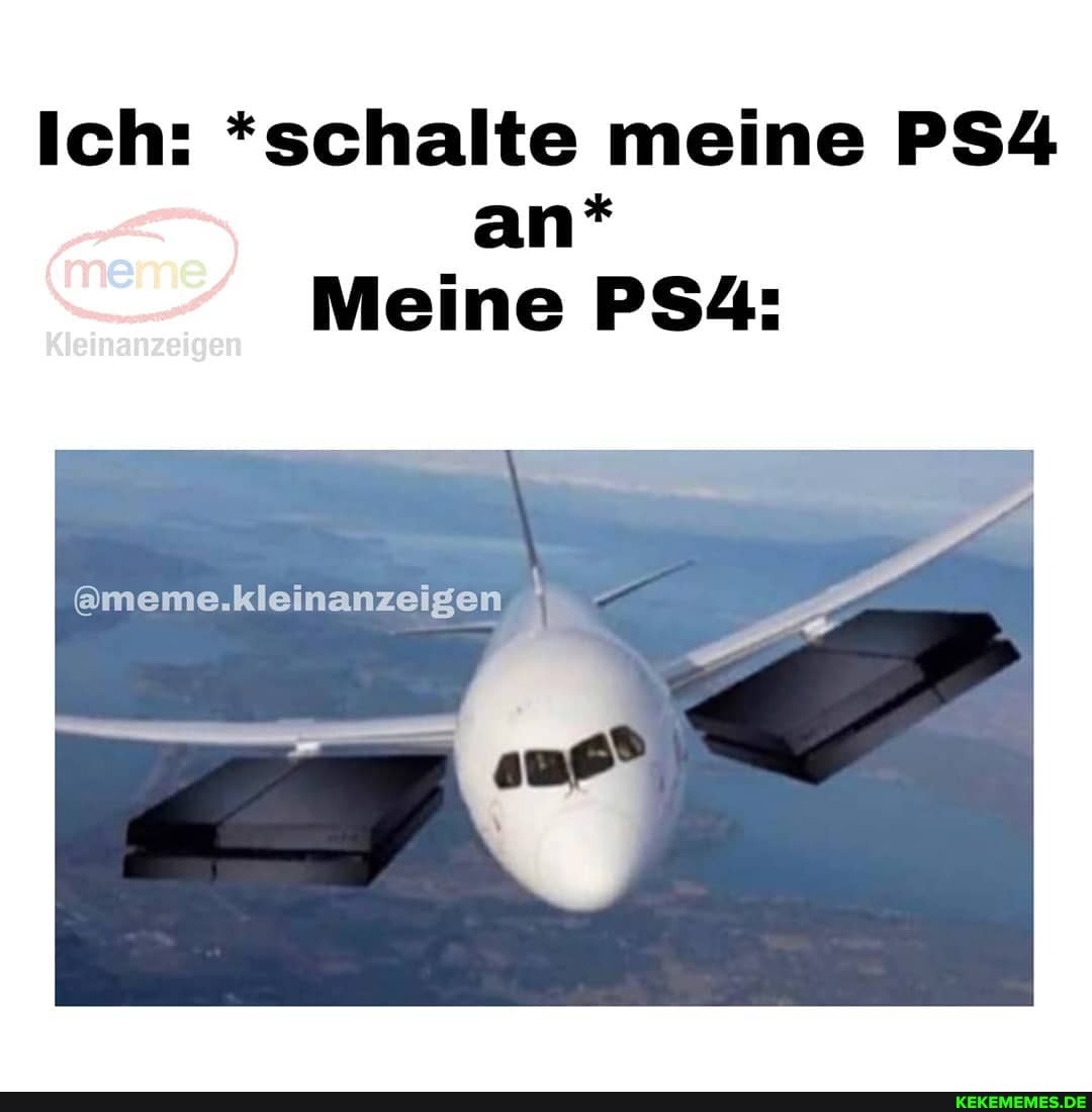 Ich: *schalte meine an*
Meine
Kleinanzeigen
@meme.kleinanzeigen