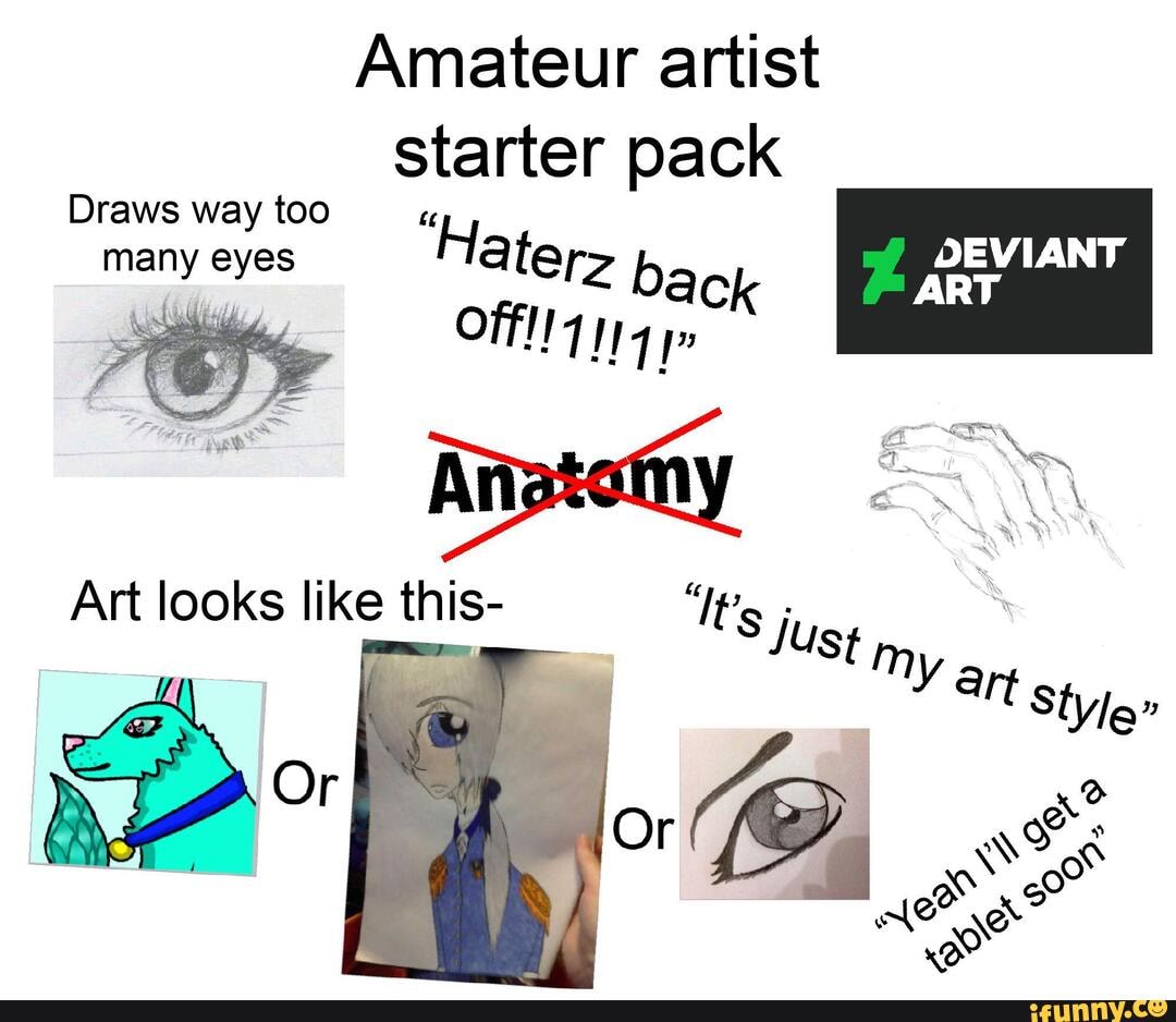 Amateur artist starter pack Draws way