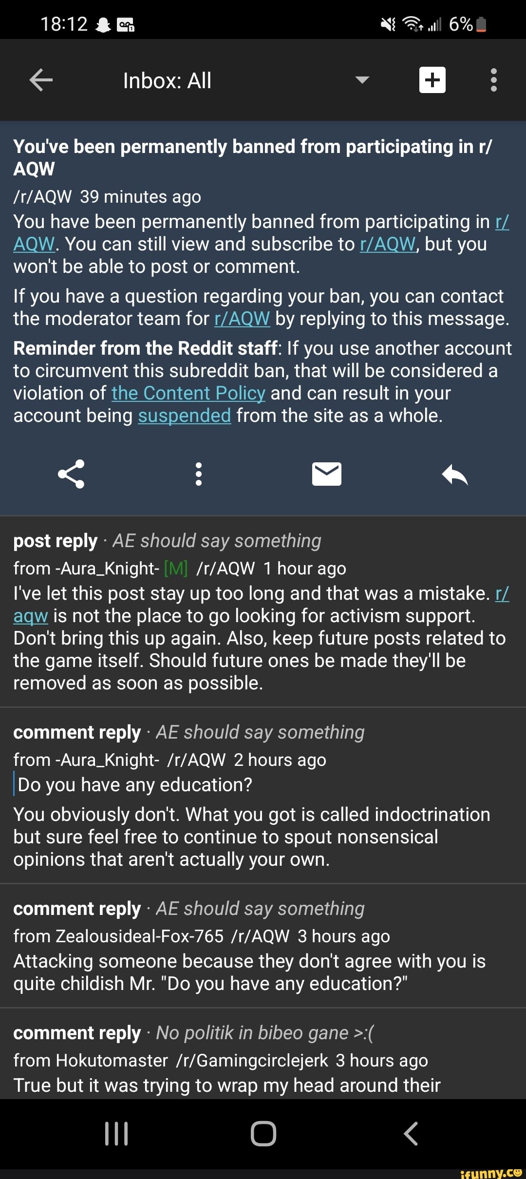 6% Inbox: All You've been permanently banned from participating in r ...