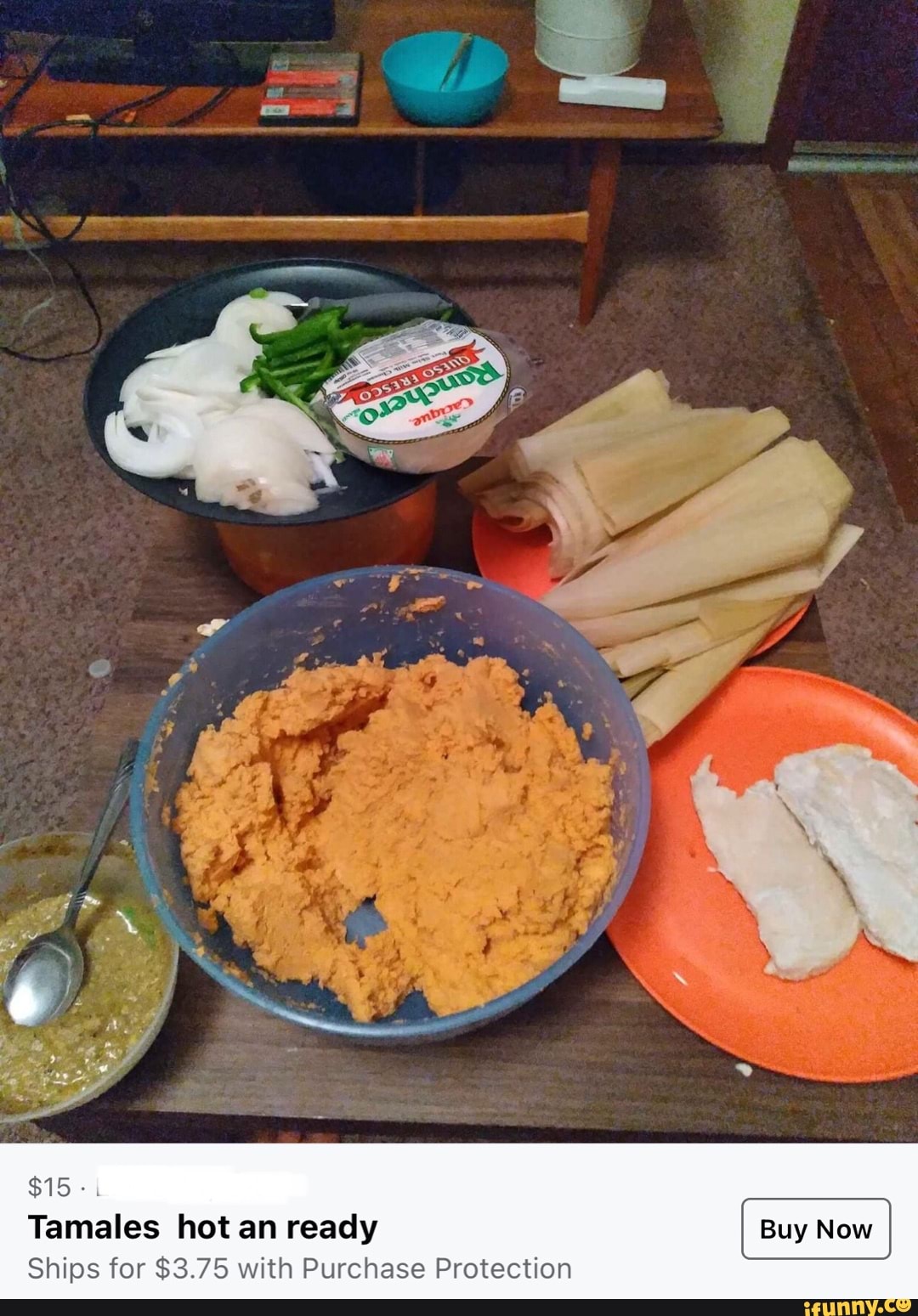 15 Tamales hot an ready Ships for 3.75 with Purchase Protection iFunny