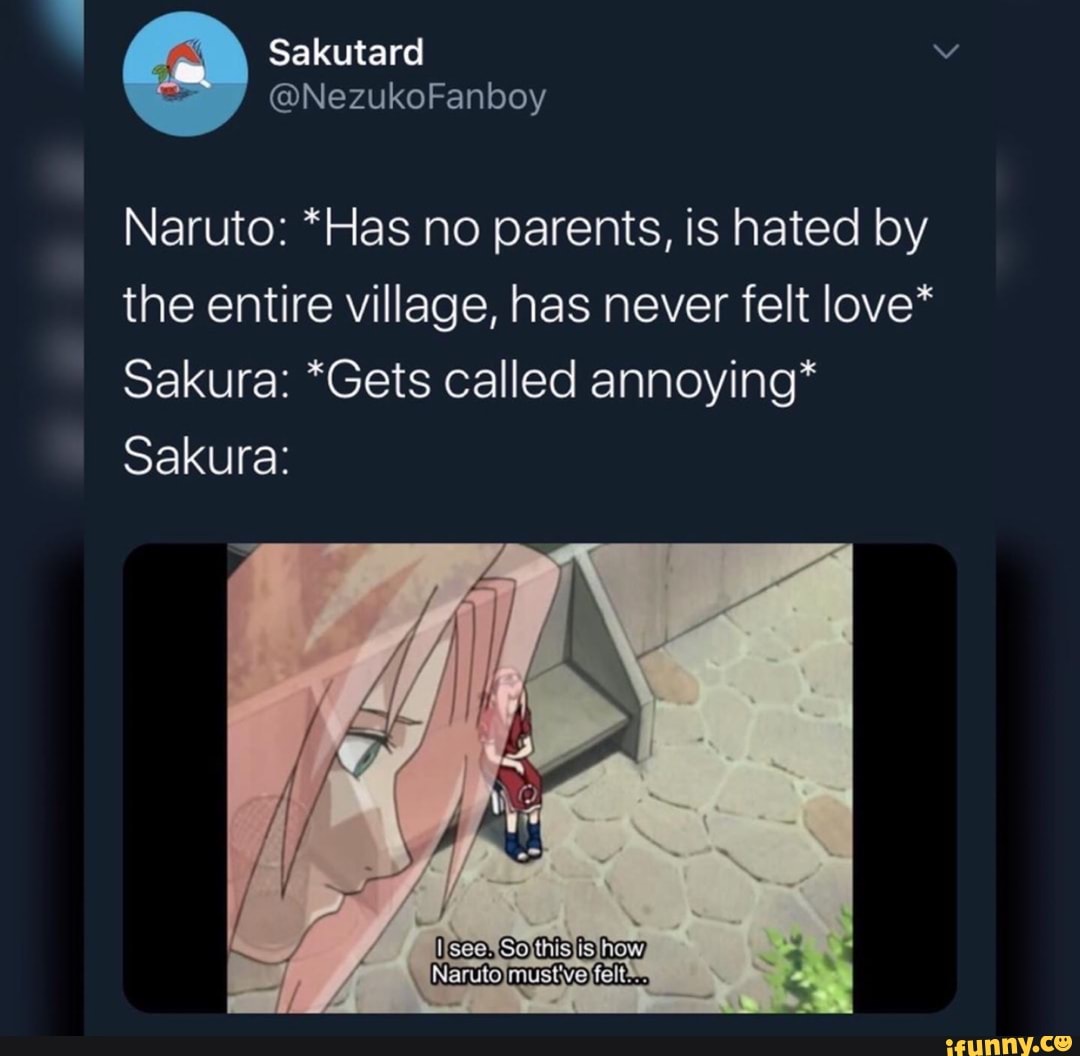 Naruto: *Has No Parents, Is Hated By The Entire Village, Has Never Felt ...