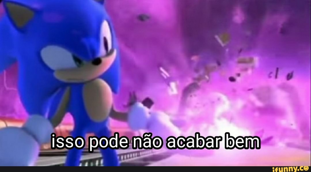 isso pode não bem
