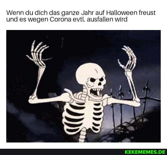 Wenn du dich das ganze Jahr auf Halloween freust und es wegen Corona evtl. ausfallen wird