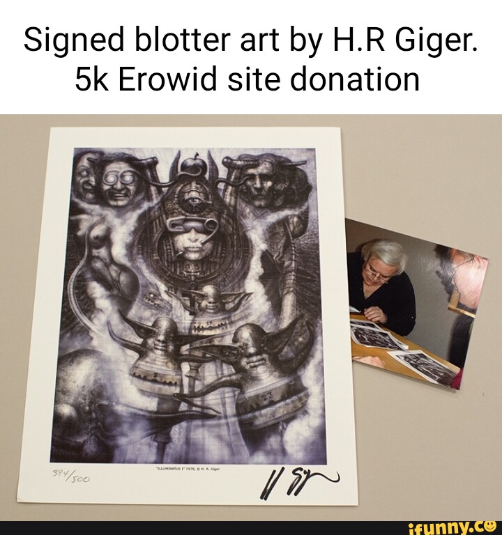 Signed blotter art by H.R Giger. Erowid site donation - iFunny