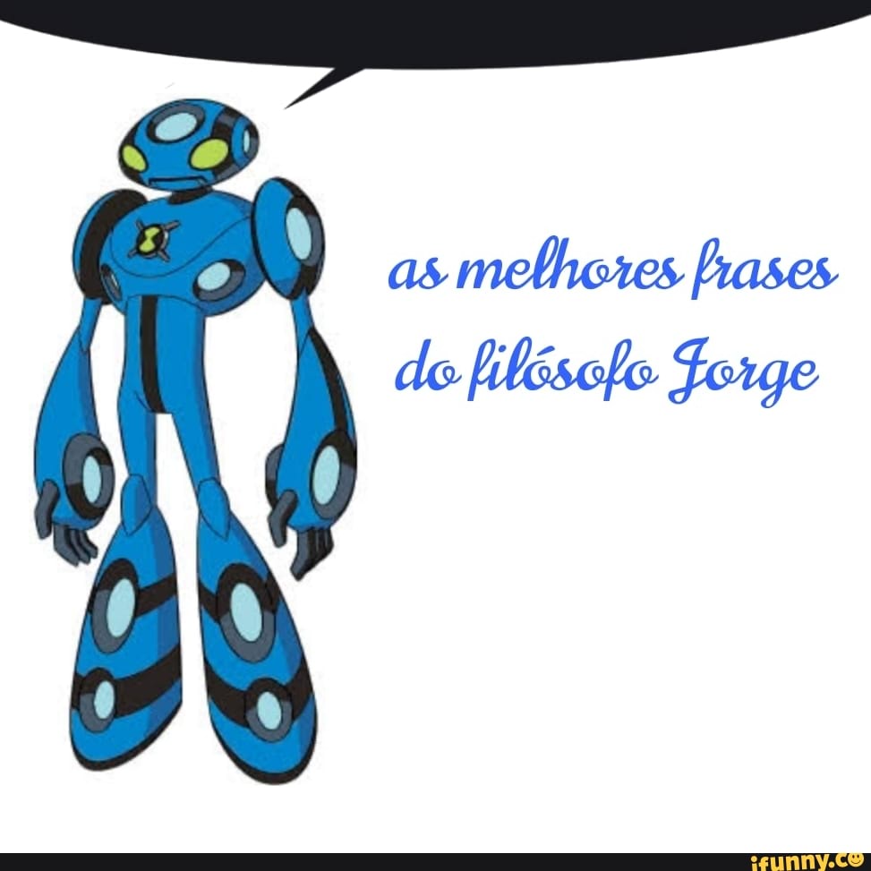 I
as
mebheres frases
do filéscfo Jorge