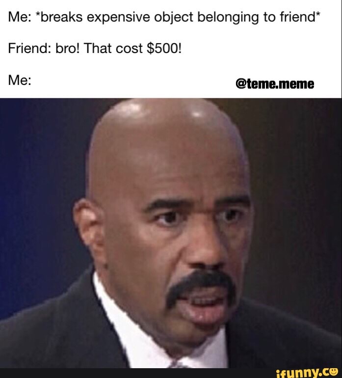 That cost $500! 