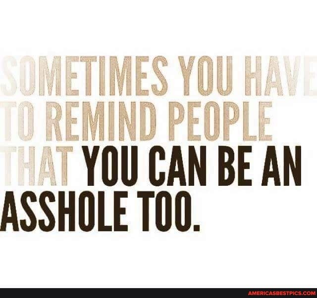 MIN YOU CAN BE AN ASSHOLE 00.