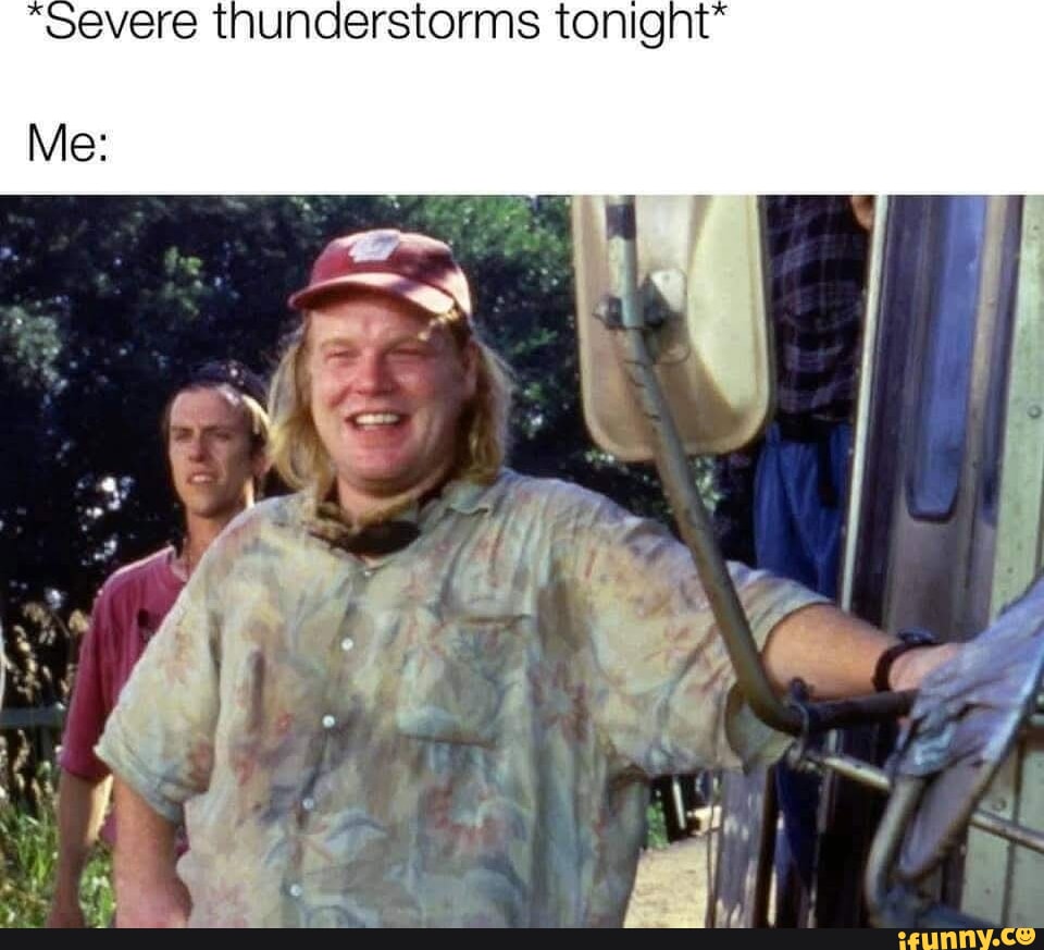 Thunderstorm memes. Best Collection of funny Thunderstorm pictures on ...
