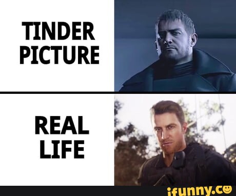 TINDER PICTURE REAL LIFE - iFunny