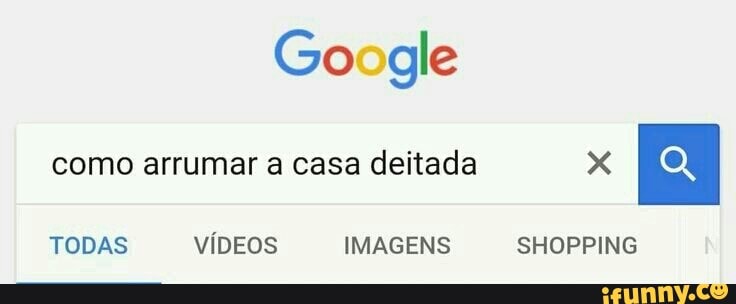 como arrumar a casa deitada x
TODAS VÍDEOS IMAGENS Elo dado